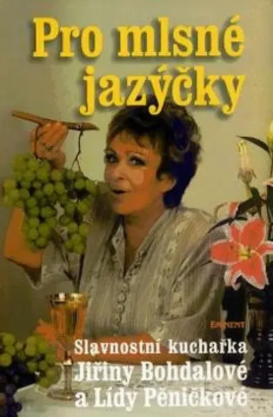 Pro mlsné jazýčky - Jiřina Bohdalová