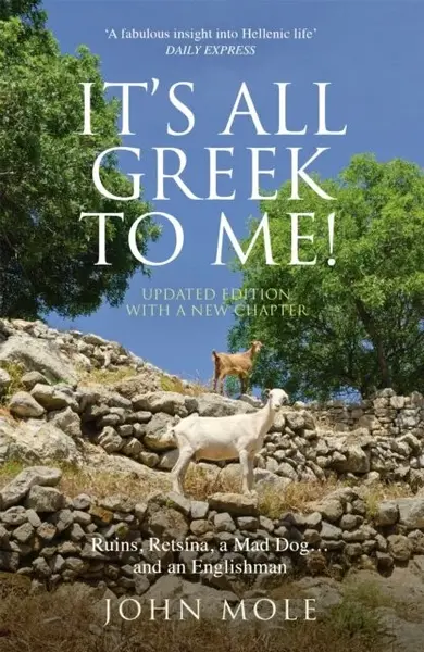 It's All Greek to Me! - John Mole