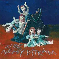 Zuby nehty – Dítkám CD