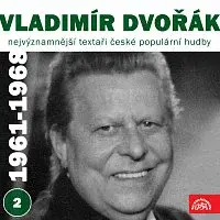 Vladimír Dvořák, Různí interpreti – Nejvýznamnější textaři české populární hudby Vladimír Dvořák 2 (1961-1968)