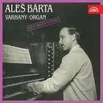 Aleš Bárta – Varhany (Bach, Reger, Flosman)