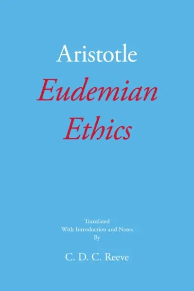 Eudemian Ethics - Aristotle