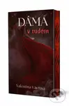 Dáma v rudém - Valentina Vávrová