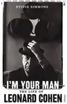 I'm Your Man - Sylvie Simmons