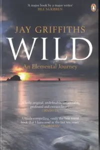 Wild - Jay Griffiths