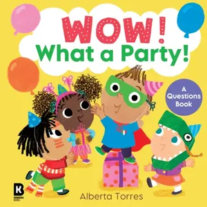 Wow! What a Party! - HarperCollins Childrenâ€™s Books