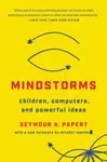 Mindstorms (Revised) - Seymour A. Papert