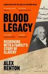 Blood Legacy - Alex Renton