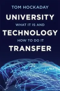 University Technology Transfer - Hockaday Tom