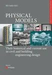 Physical Models - Bill Addis, Werner Lorenz, Karl-Eugen  Kurrer