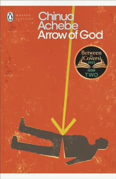 Arrow of God - Chinua Achebe