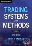 Trading Systems and Methods - Perry J. Kaufman