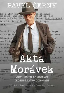 Akta Morávek (poškozená) - Pavel Černý