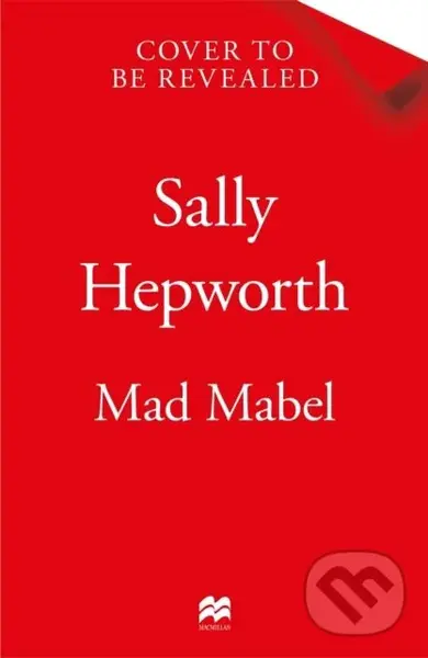 Mad Mabel - Sally Hepworth