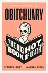 Obitchuary - Henry Spencer, Madison Reyes