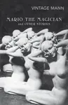 Mario and the Magician - Thomas Mann