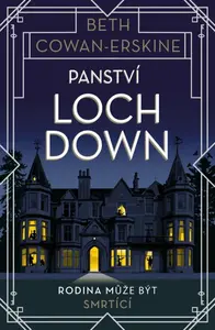Panství Loch Down (poškozená) - Beth Cowan-Erskine