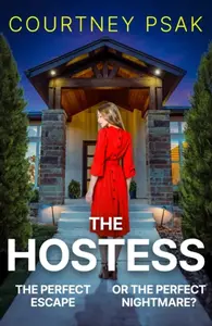 The Hostess - Courtney Psak