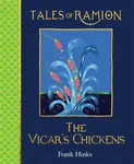 The Vicar's Chickens - Frank Hinks