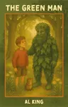 THE GREEN MAN - AL KING