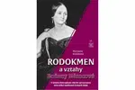 Rodokmen a vztahy Boženy Němcové - Michaela Košťálová