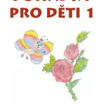 Pohádky pro děti 1 - Monika Chajdurová - e-kniha