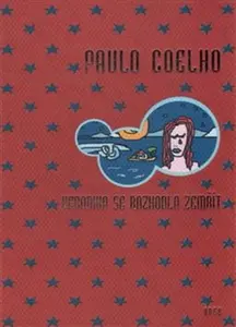 Veronika se rozhodla zemřít - Pavel Růt, Paulo Coelho