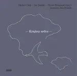 Krajiny srdce - Václav Cílek, Jan Steklík, Ivo Dostál, Václav Štěpánek