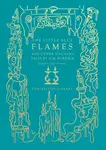 The Little Blue Flames and Other Uncanny Tales by A. M. Burrage - A. M. Burrage