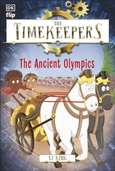 The Timekeepers: The Ancient Olympics - SJ King