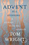 Advent for Everyone (A Journey With the Apostles) - Tom Wright - kniha z kategorie Filozofie