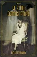 Ve stínu černých ptáků (poškozená) - Wintersová Cat