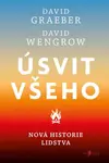 Úsvit všeho (poškozená) - David Graeber, David Wengrow