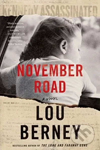 November Road (A Novel) - Lou Berney - kniha z kategorie Detektivky, thrillery a horory