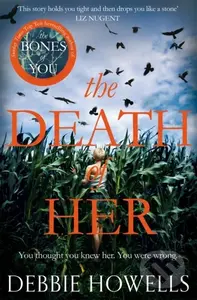 The Death of Her - Debbie Howells - kniha z kategorie Detektivky, thrillery a horory