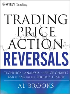 Trading Price Action Reversals - Al Brooks