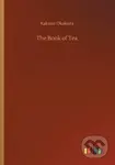 The Book of Tea - Kakuzo Okakura - kniha z kategorie Společenská beletrie