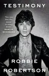 Testimony - Robbie Robertson