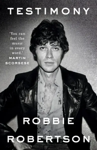 Testimony - Robbie Robertson