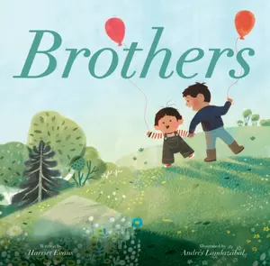 Brothers - Harriet Evans, Andres Landazabal