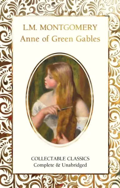 Anne of Green Gables - Lucy Maud Montgomeryová