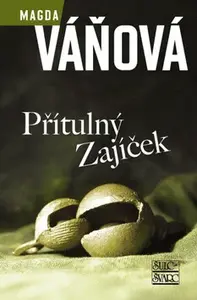 Přítulný Zajíček (poškozená) - Magda Váňová