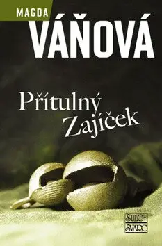Přítulný Zajíček (poškozená) - Magda Váňová