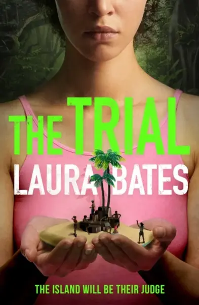 The Trial - Laura Bates