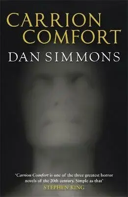 Carrion Comfort - Dan Simmons