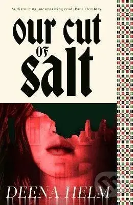 Our Cut of Salt - - - kniha z kategorie Horory