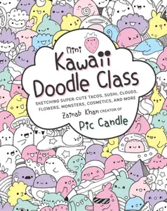 Mini Kawaii Doodle Class - Zainab Khan, Pic Candle