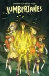 Lumberjanes Vol. 6 - Shannon Watters, Grace Ellis, Stevenson Noelle, Allen Brooke