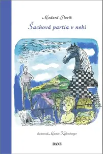 Šachová partia v nebu - Medard Slovík
