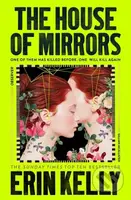 The House of Mirrors (called 'a gorgeous, creepy Gothic story for our times' by NICCI FRENCH) - kniha z kategorie Detektivky, thrillery a horory
